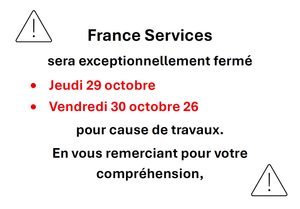 fermeture exceptionnelle France services
